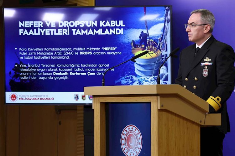 ‘Nefer’ ve ‘Drops’un kabul faaliyetleri tamamlandı