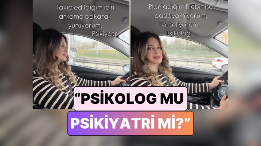 Bir Psikolog Yanıtladı: “Bu Şikayet İçin Psikoloğa mı Gidilmeli Psikiyatriye mi?
