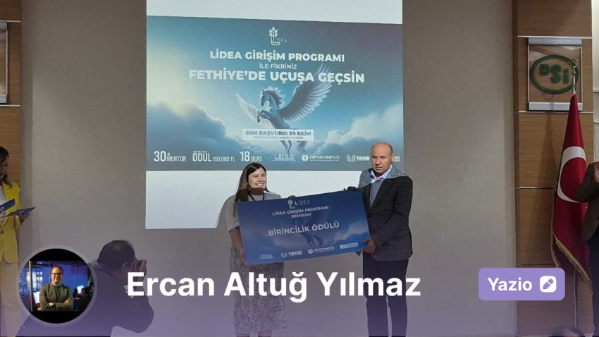 Fethiye Bölgesinde Bir Birinci: LİDEA Girişimcilik Programı Demo Day Finali Girişimcilik Ekosistemine Damga Vurdu!