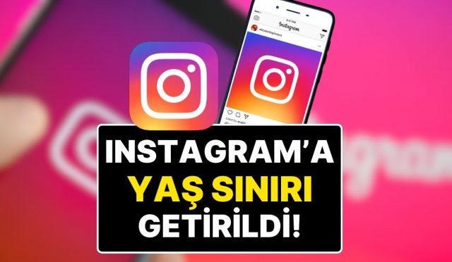 instagramda-yeni-periyot-instagrama-16-yas-hududu-getirildi-bakandan-da-aciklama-geldi-H4OS6PQr.jpg