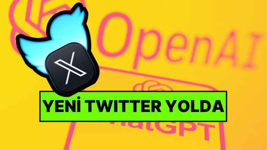 X’e (Twitter) Yapay Zeka Devi OpenAI’den Rakip Platform Geliyor