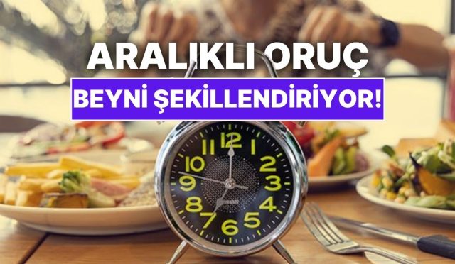 aralikli-oruc-diyeti-yalnizca-kilo-verdirmiyor-beyni-de-tekrar-sekillendiriyor-QDnau5Kt.jpg