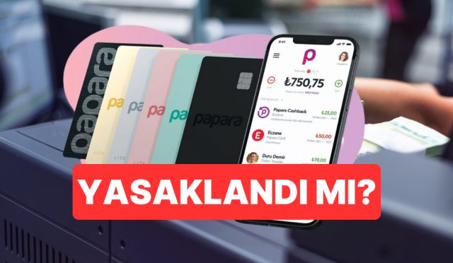 papara-yasaklandi-mi-coktu-mu-27-mayis-sali-gunu-papara-neden-acilmiyor-7WkBNQ6P.jpg