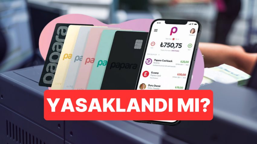 Papara Yasaklandı mı, Çöktü mü? 27 Mayıs Salı Günü Papara Neden Açılmıyor?