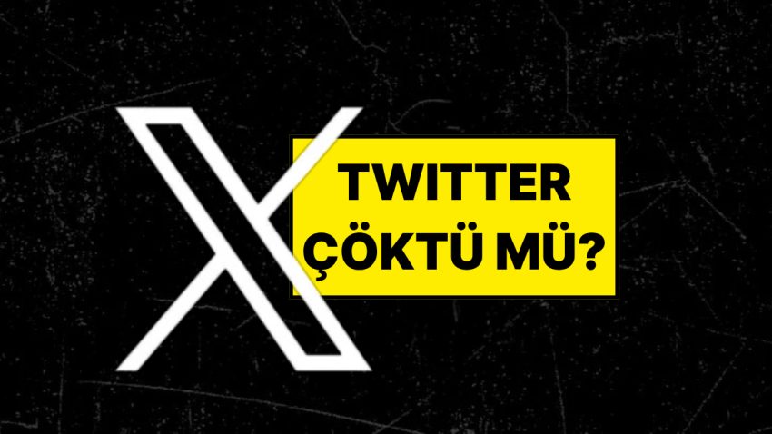 X (Twitter) Çöktü mü? 30 Mayıs Twitter’a (X) Neden Girilmiyor?