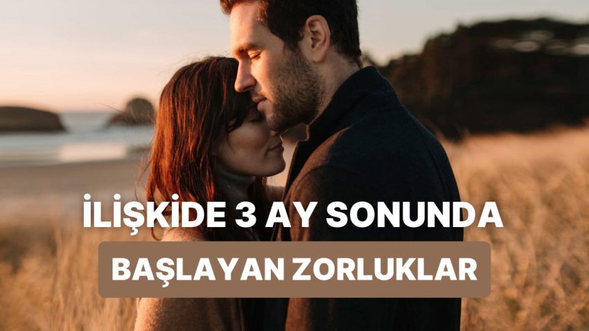 Birinci 3 Ayı Atlattıysanız Tebrikler! İşte Artık Sizi Bekleyen 12 Zorluk