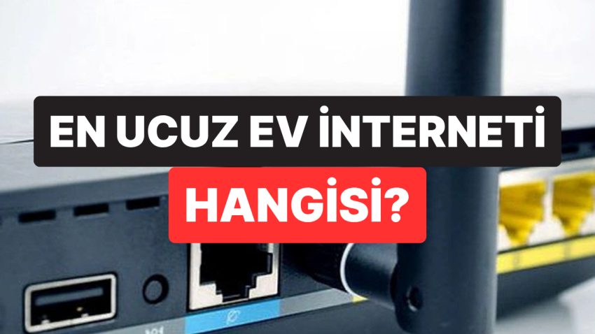 En Ucuz Mesken İnterneti Hangisi? Taahhütlü ve Taahhütsüz Mesken İnterneti Fiyatları