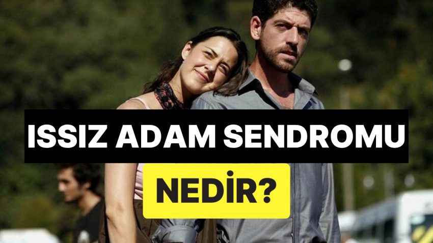 Hepimizin Hayatına En Az Bir Sefer Bu türlü Birisi Girmiştir: Issız Adam Sendromu Nedir?