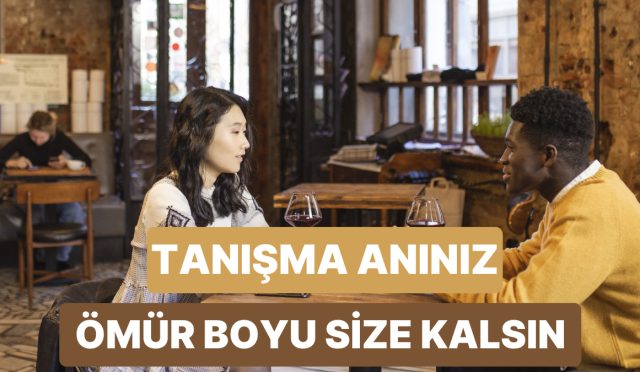 partnerinizle-tanisma-oykunuzu-olumsuz-kilmanin-11-yolu-f4eyTsJh.jpg