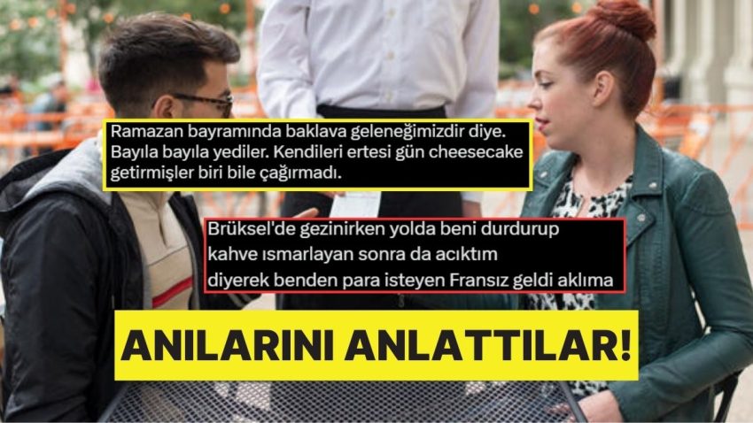 Yabancıların Ismarlama Kültürlerinin Olmamasıyla Alakalı Anılarını Anlatan Kullanıcılar