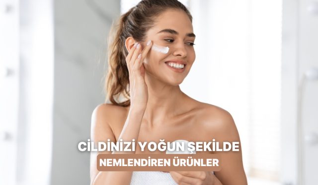 agir-nem-saglayip-cildi-parlaklastiran-10-eser-BVVHgmsQ.jpg
