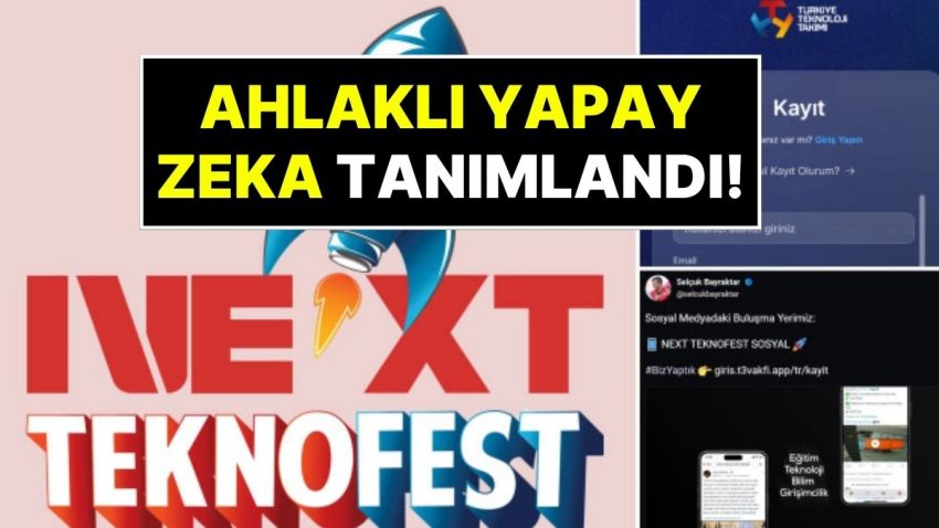 ‘Ahlaklı Yapay Zeka’ Entegre Edildi: ‘Yerli Toplumsal Medya’ NEXT Teknofest Toplumsal Kullanımda