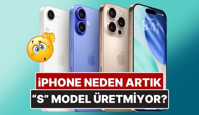apple-neden-artik-s-model-iphone-uretmiyor-Ynk6gB1J.jpg