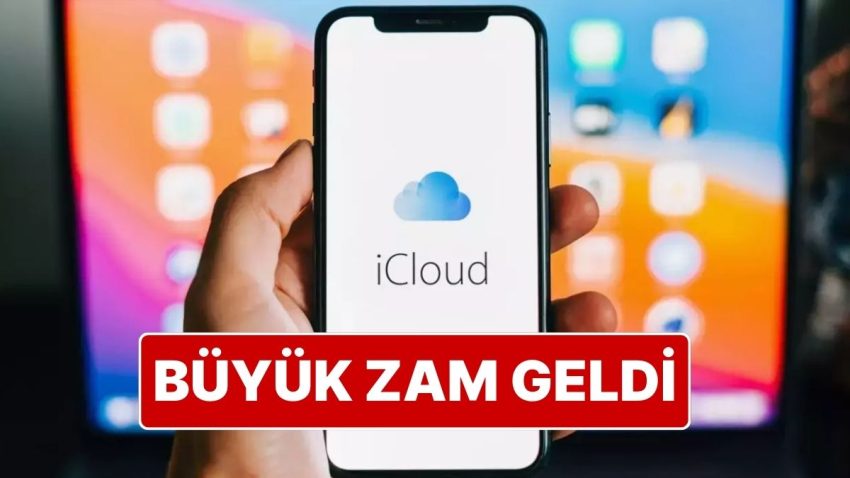 Apple’dan Türkiye’deki iCloud Fiyatlarına Yüzde 60 Artırım Kararı