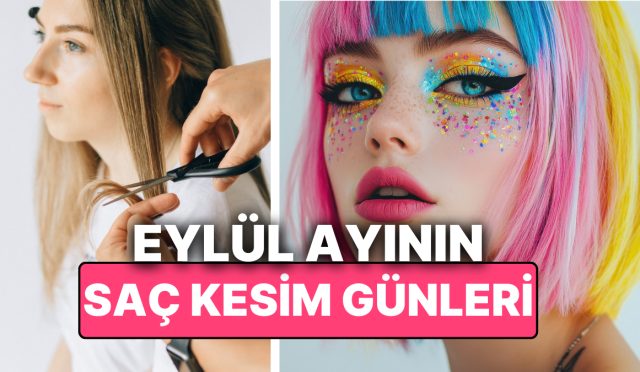 ay-takvimine-nazaran-eylul-ayi-sac-kesim-gunleri-sacinizi-ay-takvimine-nazaran-kestirin-hayatiniz-xyIAWXif.jpg