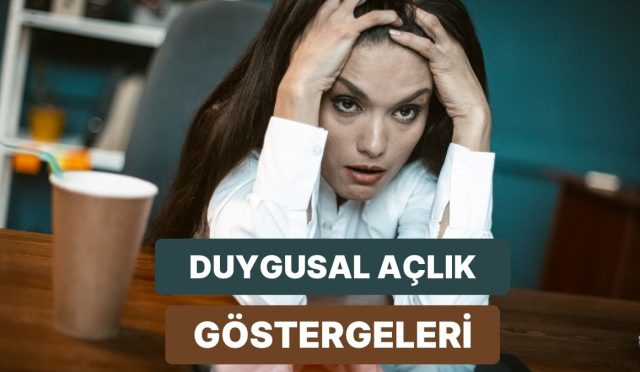 bagda-duygusal-acligin-oldugunu-gosteren-12-isaret-LmemCGvh.jpg