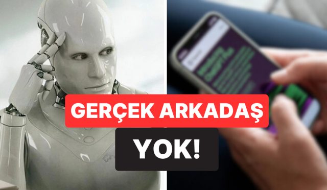 bilim-acikladi-genclerin-ucte-biri-gercek-arkadaslar-yerine-yapay-zekayi-tercih-ediyor-S5AHGXp1.jpg