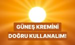 bunlari-yapmayin-gunes-kremi-kullaniminda-yapilan-10-yaygin-yanlis-BRgfwBKI.jpg