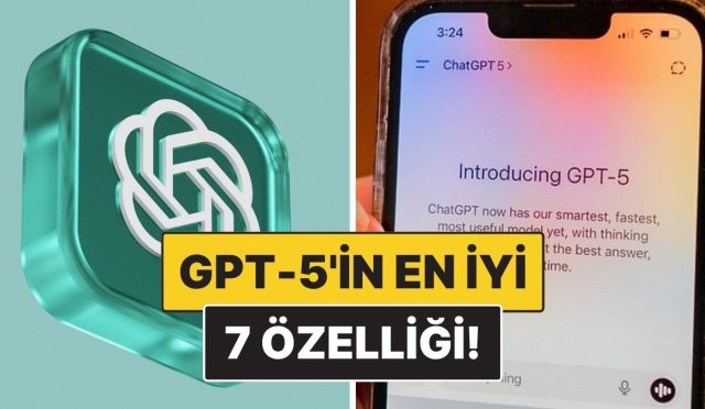 chatgpt-5-ile-gelen-en-buyuk-7-ozellik-artik-cok-daha-suratli-ve-akilli-ZtbV6sBU.jpg