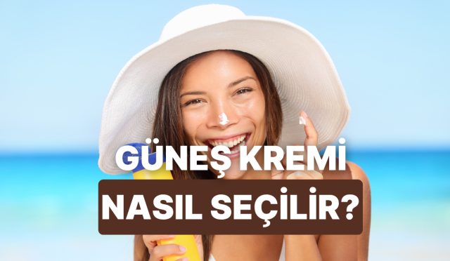 cilt-tipine-uygun-gunes-kremi-nasil-secilir-wjhHNeQj.jpg
