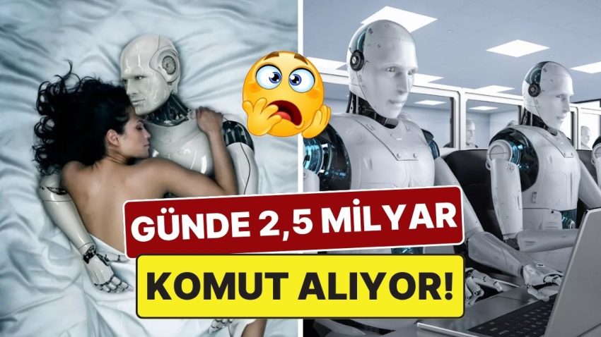 Dertleşen mi Ararsın, Kodlayan mı? Beşerler ChatGPT’ye Günde 2,5 Milyar Komut Gönderiyor!