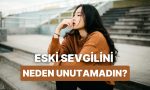 eski-sevgilinin-hala-zihninde-yer-etmesinin-12-nedeni-14GZOtea.jpg