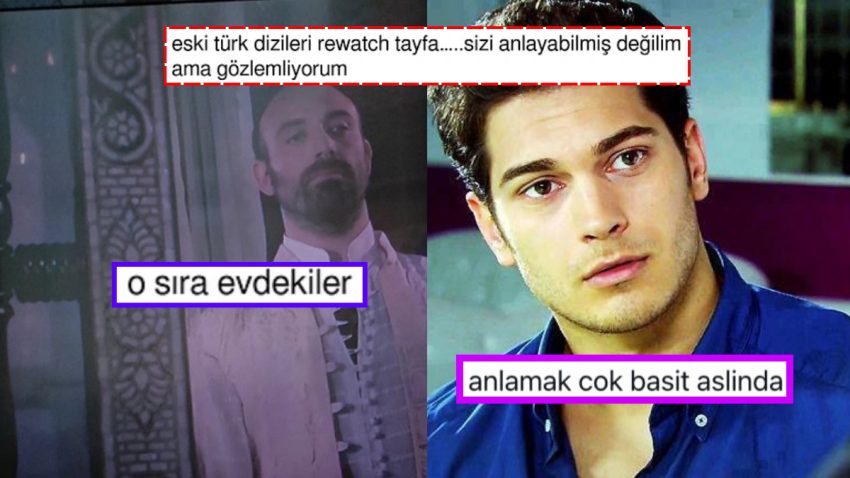 Eski Türk Dizilerini Tekrar İzleyenlere Mana Veremediğini Lisana Getiren X Kullanıcısına Karşılıklar Gecikmedi