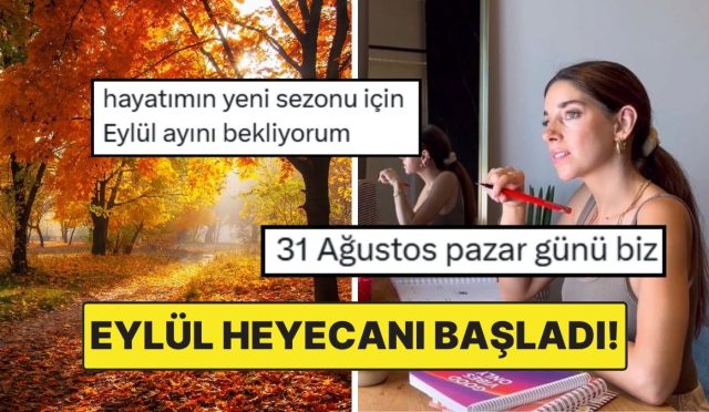eylul-ayinin-yaklasmasiyla-heyecanlarini-lisana-getiren-kullanicilar-pU4mY2tZ.jpg