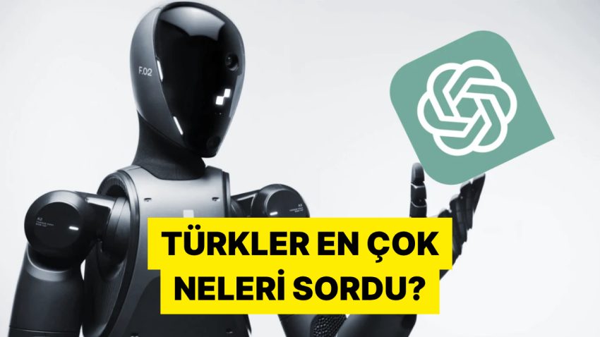 Fal Baktıran da Var Ödev Yaptıran da… 2025’te Türkçe ChatGPT’de En Sık Sorulan Sorular