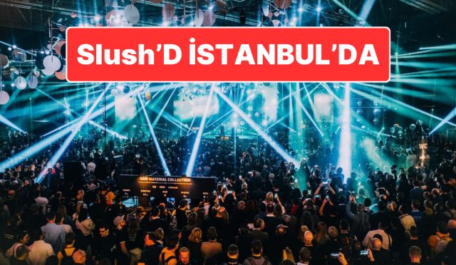 global-girisimcilik-ruzg-ri-turkiyede-esecek-slushd-birinci-kere-istanbulda-mw377PDk.jpg