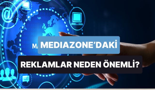 gorunurlukten-itimada-mediazoneda-reklam-vermek-neden-marka-imajini-guclendirir-3f4XQtgZ.jpg