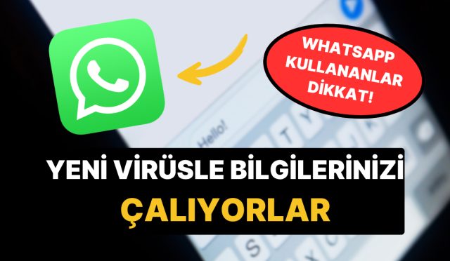 herkesin-telefonunda-var-whatsapp-uzerinden-yayilan-yeni-viruslu-iletisi-acmayin-rzbsd1qr.jpg
