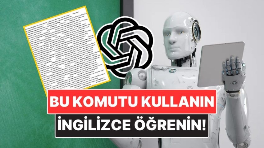 İngilizce Öğrenmenin Yeni Yolu: ChatGPT’yi Öğretmene Dönüştürmek Bu Görselle Mümkün