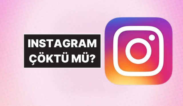 instagram-neden-acilmiyor-8-eylul-pazartesi-instagram-coktu-mu-kapandi-mi-bant-daraltma-mi-y7v9QA8Y.jpg