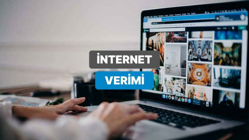 İnterneti En Verimli Halde Kullanmanın 13 Yolu