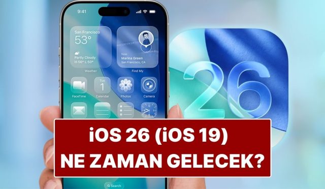 ios-26-ios-19-guncellemesi-ne-vakit-gelecek-ios-26-guncellemesi-alacak-ve-almayacak-QmG1xwFs.jpg