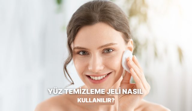 isin-dogrusunu-anlatmaya-geldik-yuz-temizleme-jeli-hangi-siklikla-ve-nasil-kullanilir-hP43G9mw.jpg