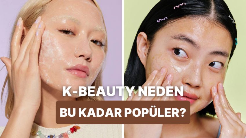 K-Beauty 101: Kore Kozmetiği Cilt Bakımında Neden Bu Kadar Tanınan Oldu?