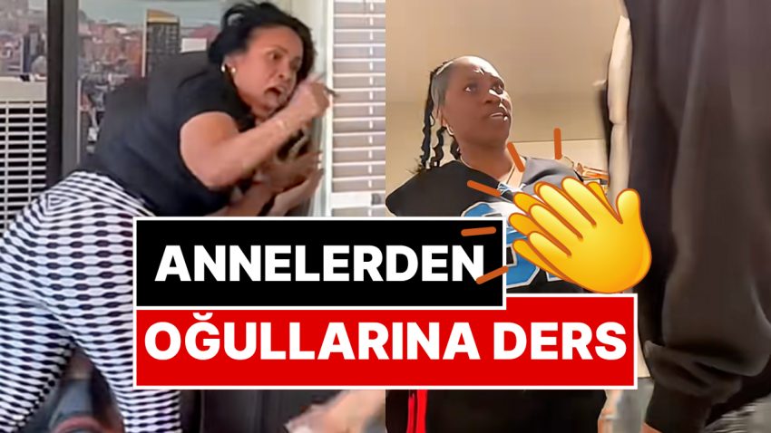 Kız Arkadaşlarına Makûs Davranma Rolü Yapan Erkeklere Annelerinden Alkışlanacak Reaksiyon