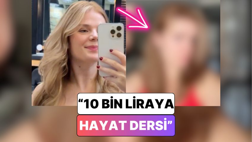 Kuaföre 10 Bin TL Ödeyen Bir İçerik Üreticisi Yaşadığı Hayal Kırıklığını Paylaştı: “10 Bin Liraya Hayat Dersi”