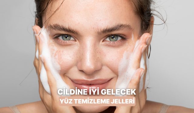 leke-gorunumu-olan-ciltlerin-bayilacagi-temizleme-jelleri-PsZu9zJ9.jpg