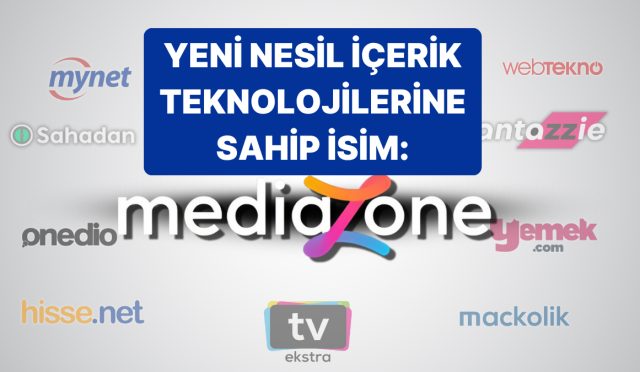 mediazoneun-sahip-oldugu-yeni-kusak-icerik-teknolojileri-neler-FcPhqA7T.jpg