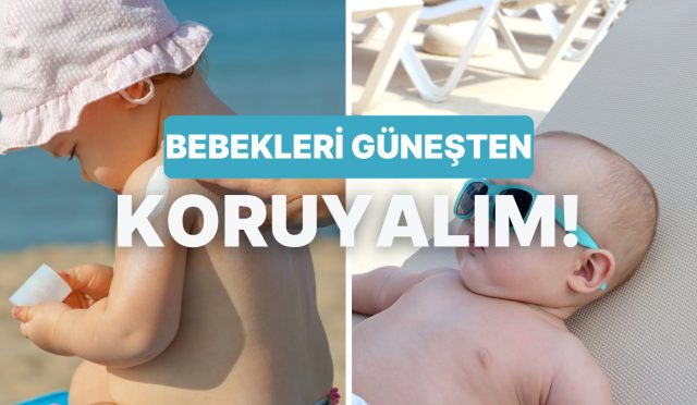 miniklerin-cildi-gunesle-dost-olsun-diye-yazin-bebegini-gunesten-koruyacak-10-prosedur-gyp7GPma.jpg