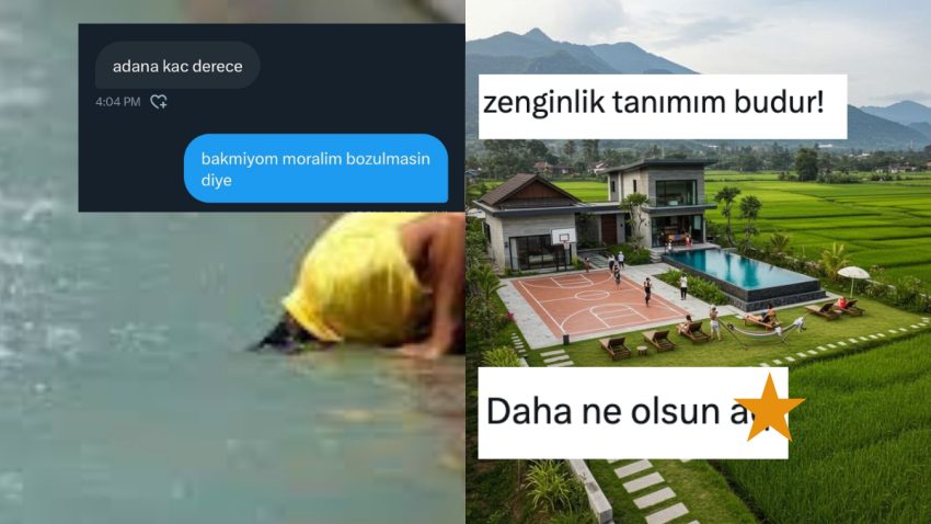 Moral Bozan Adana Sıcaklarından Zenginlik Tarifine Son 24 Saatin Viral Tweetleri