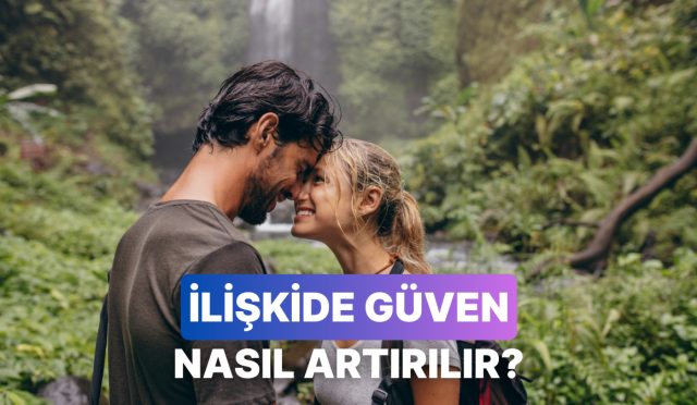 partnerinle-inancini-pekistirmeni-saglayacak-aktiviteler-xskcHfOb.jpg