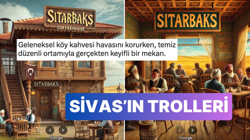 Sivas’ta Bomboş Tarlayı Starbucks Şubesi Diye İşaretleyip Yapay Zekayı da Goygoyuna Alet Eden Troll