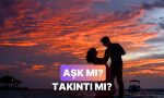 takinti-mi-yoksa-ask-mi-oldugunu-anlamanin-11-yolu-KLaUFLhe.jpg