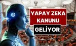 turkiyede-bir-birinci-yapay-zeka-icin-kanun-teklifi-uymayana-para-cezasi-ve-mahpus-var-7rFdRi5u.jpg