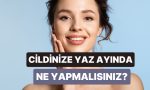 yaz-aylarinda-cilt-bakim-rutininizi-nasil-hafifletebilirsiniz-adim-adim-anlatiyoruz-DbGGjzzO.jpg