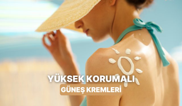 yaz-boyunca-yanindan-ayirmak-istemeyecegin-yuksek-mudafaa-saglayan-10-gunes-kremi-qsvbxJiT.jpg